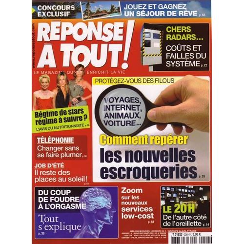 Reponse A Tout - Le Magazine Qui Enrichit La Vie  N 226 : Reprer Les Nouvelles Escroqueries - Tlphonie ...- Zoom Sur Les Nouveaux Services Low-Cost - Du Coup De Foudre  L'orgasme..Etc