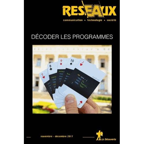 Rseaux N 206, Novembre-Dcembre 2017 - Dcoder Les Programmes