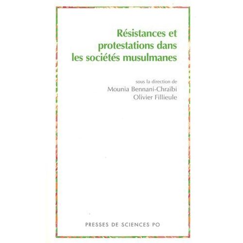 Rsistances Et Protestations Dans Les Socits Musulmanes  