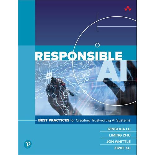 Responsible Ai - Best Practices For Creating Trustworthy Ai Systems   de Collectif  Format Beau livre 