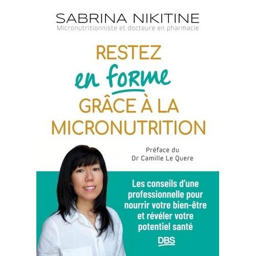 Restez En Forme Grce  La Micronutrition    Format Beau livre 