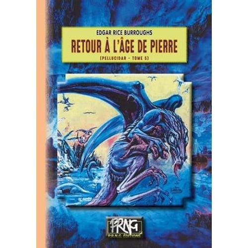 Retour  L'ge De Pierre (Cycle De Pellucidar N 5)   de Edgar Rice Burroughs