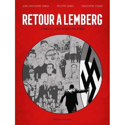 Retour  Lemberg - D'aprs Le Livre De Philippe Sands   de Collectif  Format Album 