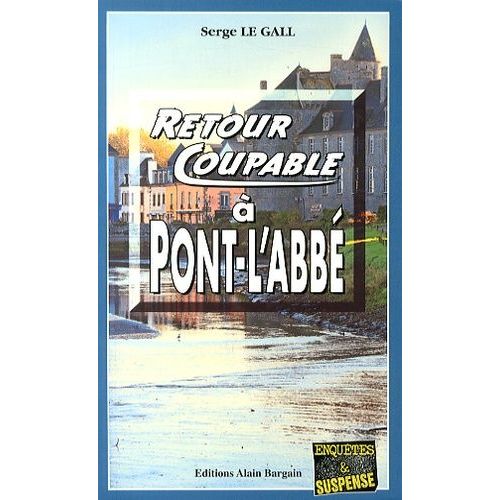 Retour Coupable  Pont-L'abb    Format Poche 