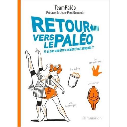 Retour Vers Le Palo   de Jean-Paul Demoule