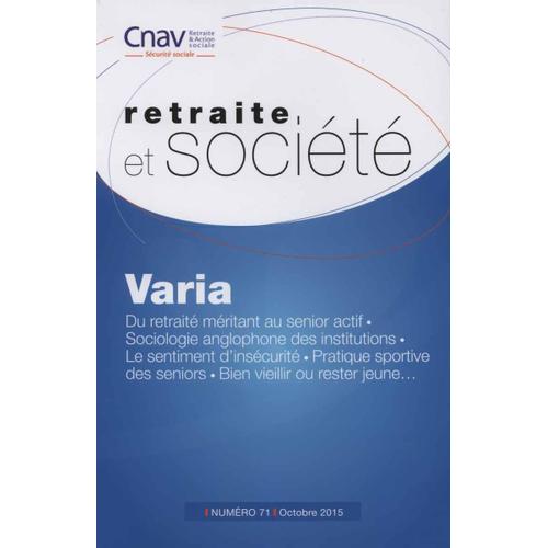 Retraite Et Socit N 71, Octobre 2015 - Varia