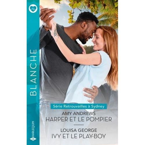 Harper Et Le Pompier - Ivy Et Le Play-Boy    Format Poche 