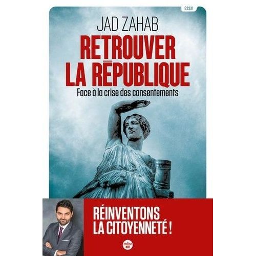 Retrouver La Rpublique - Face  La Crise Des Consentements    Format Grand Format 