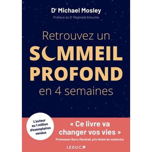 Retrouvez Un Sommeil Profond En 4 Semaines   de Michael Mosley