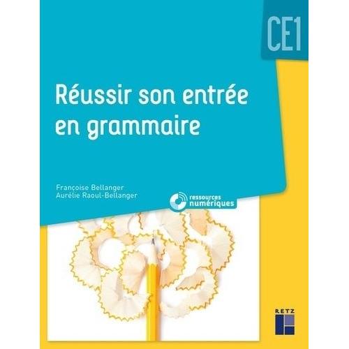 Russir Son Entre En Grammaire Ce1 - (1 Cd-Rom)   de Bellanger Franoise  Format Beau livre 