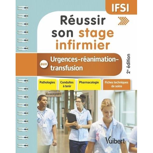 Russir Son Stage Infirmier Aux Urgences Et En Ranimation-Transfusion    Format Poche 