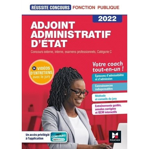 Adjoint Administratif D'etat - Adjoint Administratif Principal De 2e Classe - Concours Externe, Interne, Examens Professionnels, Catgorie C    Format Grand Format 