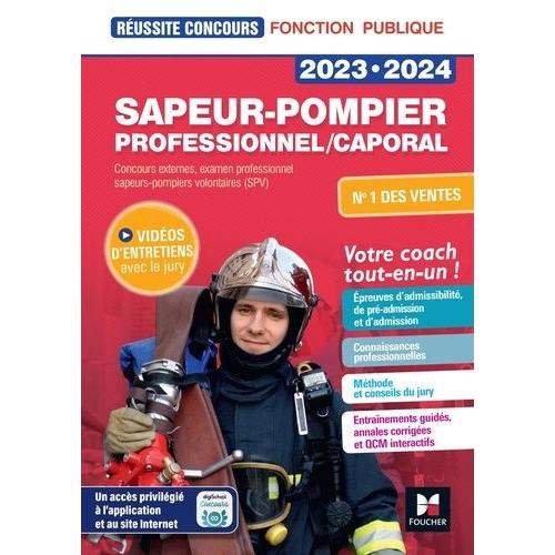 Sapeur-Pompier Professionnel/Caporal   de Franois Jol  Format Beau livre 
