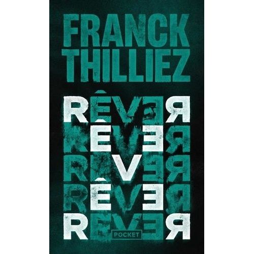 Rver   de Thilliez Franck  Format Poche 