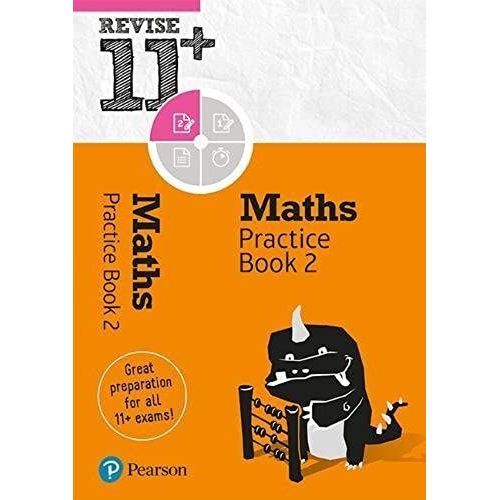 Pearson Revise 11+ Maths Practice Book 2 - For The 2025 And 2026 Exams: Ages 8 - 10+ Years    Format Broch 