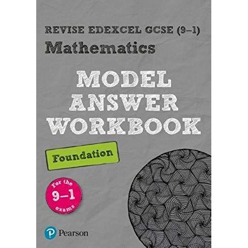 Pearson Revise Edexcel Gcse Maths (Foundation) Model Answer Workbook - For 2026, 2027 Exams    Format Broch 