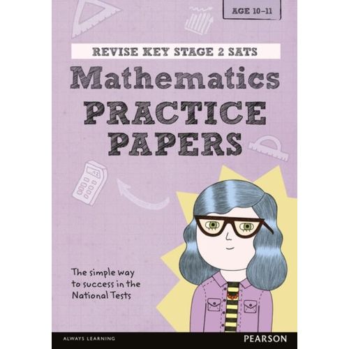 Pearson Revise Key Stage 2 Sats Maths Revision Practice Papers - For 2025 And 2026 Exams    Format Broch 