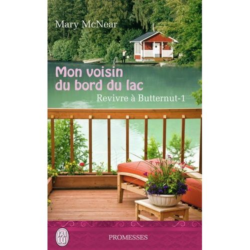 Revivre  Butternut - Tome 1 - Mon Voisin Du Bord Du Lac    Format Poche 