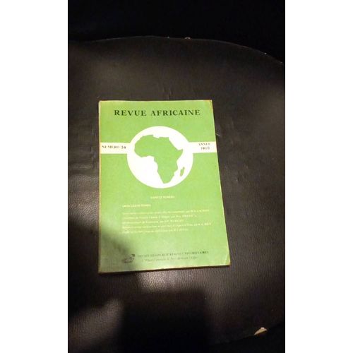 Revue Africaine Numro 54 Anne 1910. Office Des Publications Universitaires.