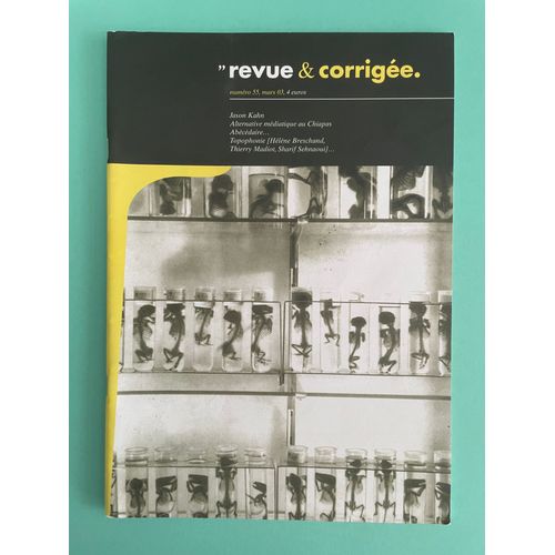 Revue & Corrige 55 (2003) Jason Khan, Hlne Breschand, Thierry Madiot, Sharif Sehnaoui, Alternative Mdiatique Au Chiapas