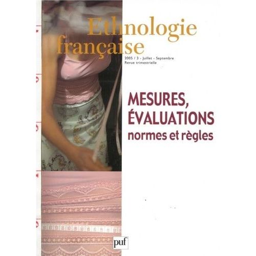 Mesures, valuations - Normes Et Rgles    Format Broch 