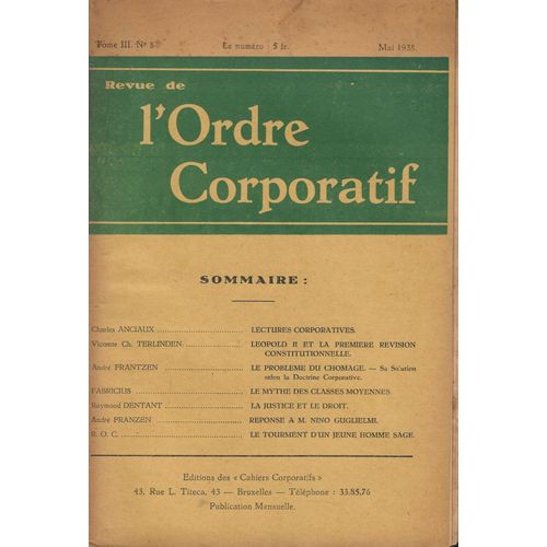 Revue De L' Ordre Corporatif , N 8 , Tome Iii , Mai 1938   de Charles Anciaux, Vicomte Ch. Terlinden, Andr Frantzen, Fabricius, Raymond Dentant ...etc. 