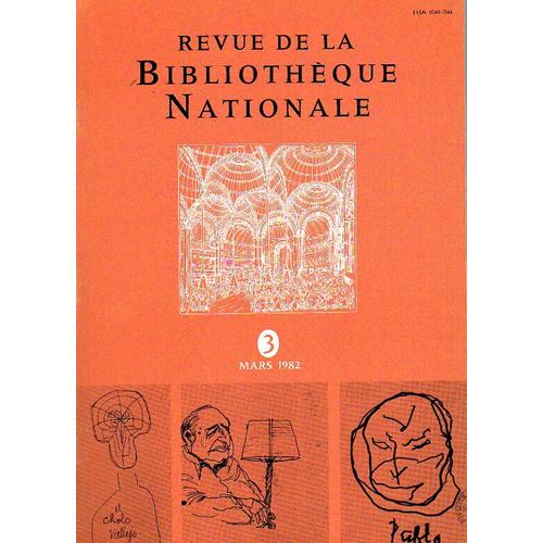 Revue De La Bibliotheque Nationale N 3 Mars 1982