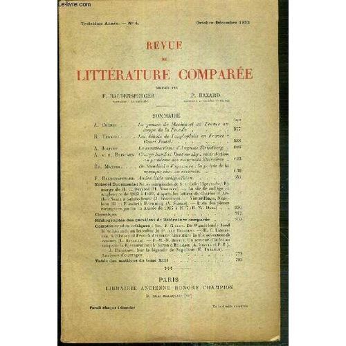 Revue De Litterature Comparee - Treizieme Annee - N4 - Octobre-Decembre 1933 -  A.Chrel: La Pense De Machiavel En France Au Temps De La Fronde - R. Ternois: Les Debuts De L'anglophilie En ...   de BALDENSPERGER F. - HAZARD P.