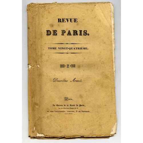 Revue De Paris 1830 : Tome Vingt-Quatrime, Deuxime Anne, Volume 2 - 2e Anne, Tome 24 - Alger Par D'aubignosc, Correspondance Par Mrime, Pape Grgoire Xvi Etc.   