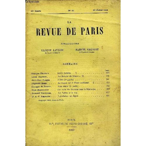 Revue De Paris 26e Annee N14 - Gustave Flaubert. . Louis Earthou . . . Jean-Jos Frappa . Rginald Kann. . . Georges De Lauris . Faul Mautouchet. . Fernand Vandrem. Dr A.-F. Legendre ...