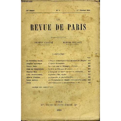 Revue De Paris 26e Annee N3 - H. Wickham Steed. Jacques Boulenger . Odette Keun.Jean De Granvilliers Charles Rist., J.-G. ProdHomme. Armen Ohanian Louis Batifiol. . Xxx. .LEmpire ...