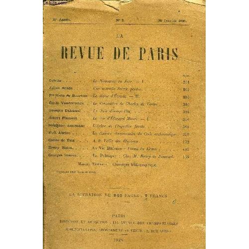 Revue De Paris 35e Annee N2 - Colettejulien Benda*Pce Sixte De Bourbon. Emile Vandervelde. . Georges Duhamel. Albert Flament. . Stphane Lauzanne . Noel Abrieu .Comte De Fels . Henry ...