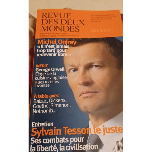 Revue Des Deux Mondes Decembre 2022 - Les Ecrivains Et La Cu    Format Broch 