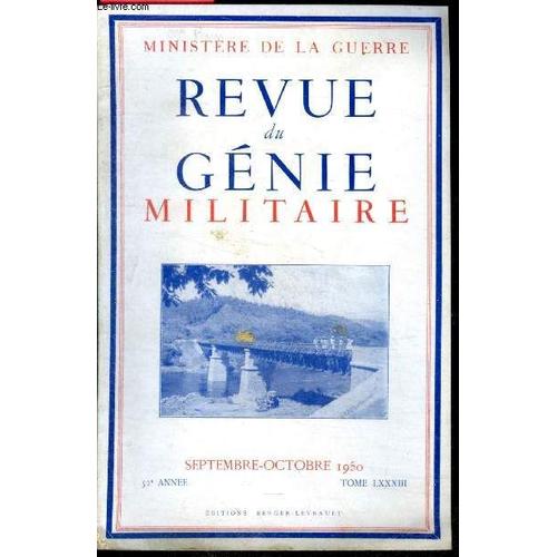 Revue Du Genie Militaire - Septembre Octobre 1950- 52e Annee, Tome Lxxxiii- La Base Militaire De Cherbourg Par General Plan, Le Genie A Madagascar (1948-1949) Par Colonel Tissier, Une Grotte Celebre(...)   de COLLECTIF 