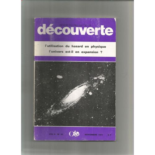 Revue Du Palais De La Dcouverte N 52/L'utilisation Du Hasard En Physique L'univers Est-Il En Expan