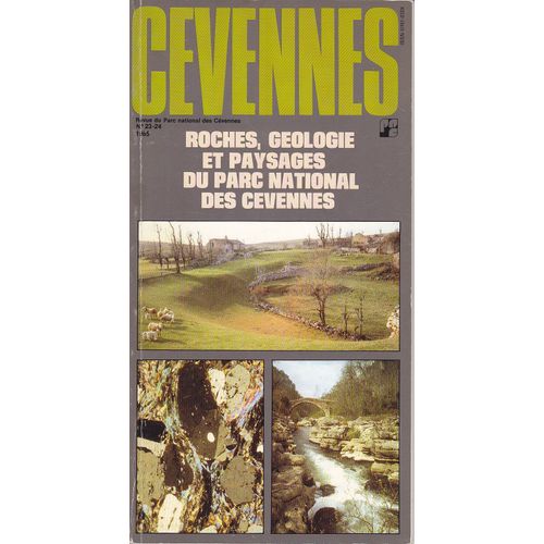 Revue Du Parc National Des Cevennes  N 23 : Roches Gologie Et Paysages