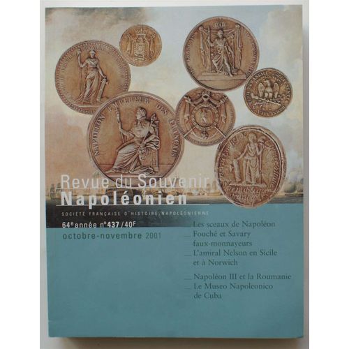 Revue Du Souvenir Napolonien - Numro 437 De Octobre-Novembre-Dcembre 2001 - Numro-Souvenir : Bicentenaire De L'anne 1804