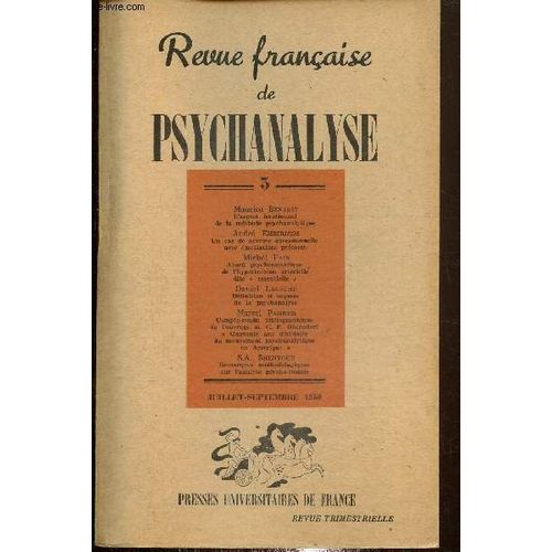 Revue Franaise De Psychanalyse N3, 1950 :Maurice Benassy, L Aspect Irrationnel De La Mthode Psychanalitique- Andr Embiricos, Un Cas De Nvrose Obsessionnelle Avec jaculations Prcoces- Daniel(...)   de Collectif 