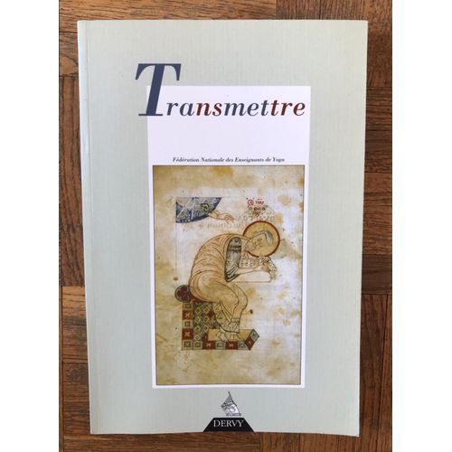 Revue Franaise De Yoga N 31, Janvier 2005 - Transmettre