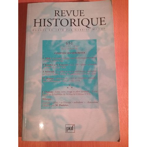 Revue Historique N 651. Compter Les Minorits. Laurence Moal, Moyen ge,Bretagne, Chroniques,trangers,Mythes De Fondation, Etc   de Collectif