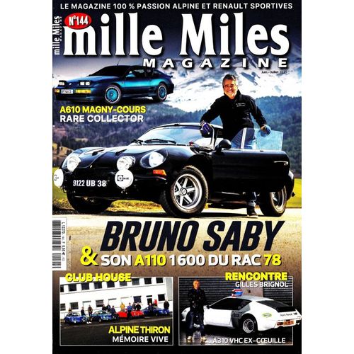 Revue Mille Miles Alpine N 144 - Juin/Juillet 2021
