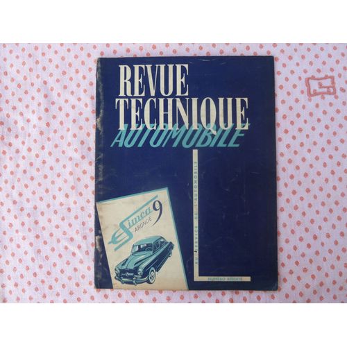 Revue Technique Automobile Au Service Des Professionels De L'automobile : Simca 9 Aronde Type 1951, 1952, 1953, Fourgon Messagre 755, Commercial Break 159- Mai 1953 - 15eme Anne (Rdition Du N De Janvier 1951) 