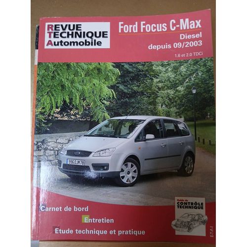 Revue Technique Automobile Cip 687.1 Ford Focus C Max Diesel Depuis 9/2003