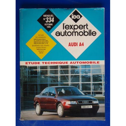 Revue Technique Automobile Des Audi A4 Depuis 02/1995 Essence 4 Cylindres, V6 Essence & Diesel