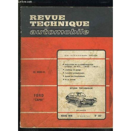 Revue Technique Automobile N 287 Mars 1970. Sommaire: Outillage Et Gain De Temps, Fiches Esso, Journal Des Constructeurs, A Travers Le Monde...   de michel cromback