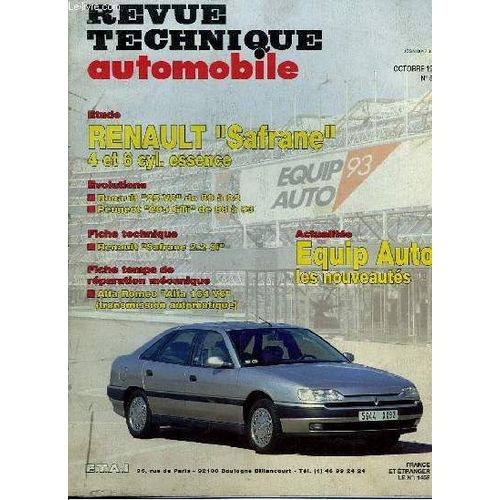 Revue Technique Automobile N555 : Renault Safrane, 4 Et 6 Cyl. Essence.   de michel cromback