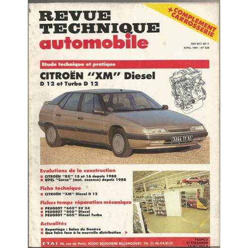 Revue Technique Automobile N526 Citroen Xm Diesel D12 & Turbo, Bx, Opel Corsa 526 