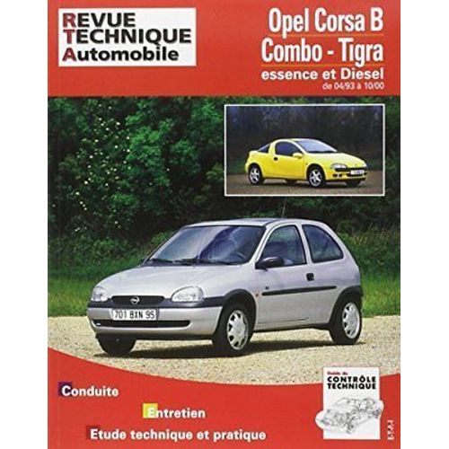 Revue Technique Automobile   Opel Corsa B Combo Tigra Essence Et Diesel Et Turbo Diesel  Tous Types