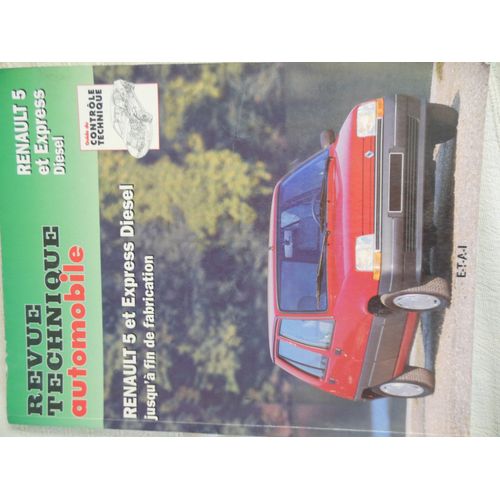 Revue Technique Automobile Renault 5 Et Express Diesel Jusqu' La Fin De Fabrication