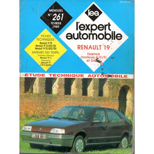 Revue Technique L'expert Automobile N 261 Renault 19 Essence 1.4 / 1.7 Et Diesel 1.9 D